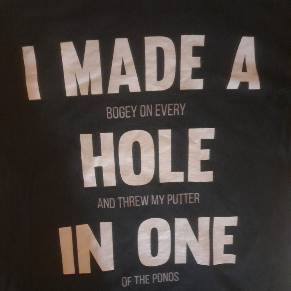 I made a hole in one t shirt XL - Picture 3 of 5